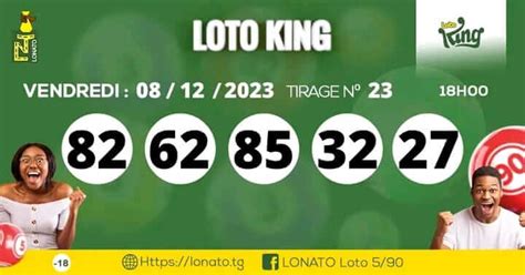 Résultats Loto KING tirage 23 – LOTTO ou LOTO TOGO: .